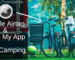 Airtag and Find My app: Your camping essentials for keeping track of your belongings